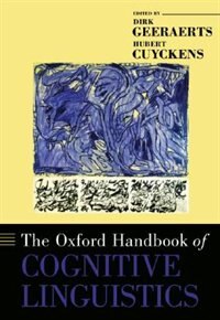 Front cover_The Oxford Handbook Of Cognitive Linguistics