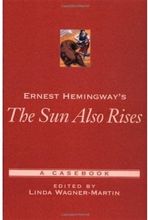 Couverture_Ernest Hemingway's The Sun Also Rises
