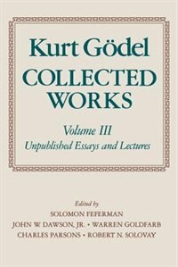 Collected Works: Volume III: Unpublished Essays and Lectures