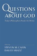 Questions About God: Today's Philosophers Ponder The Divine