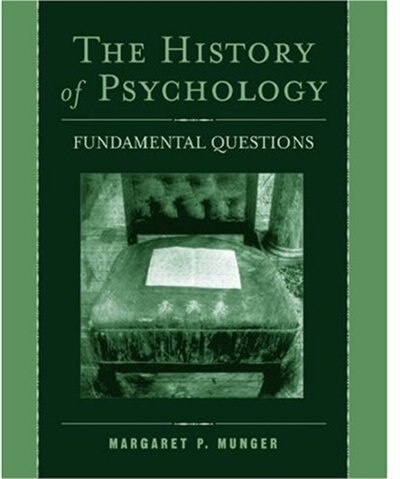 The History of Psychology: Fundamental Questions