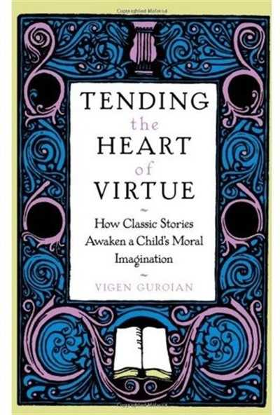 Front cover_Tending The Heart Of Virtue