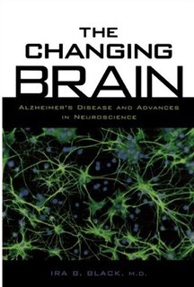 The Changing Brain: Alzheimer's Disease and Advances in Neuroscience
