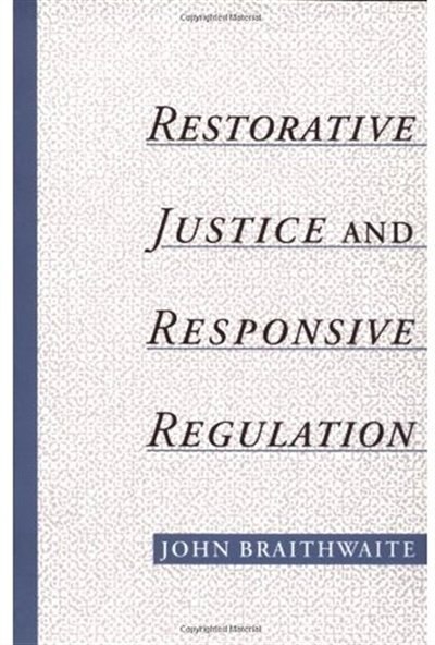 Couverture_Restorative Justice and Responsive Regulation
