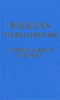 Front cover_The Balkans in World History