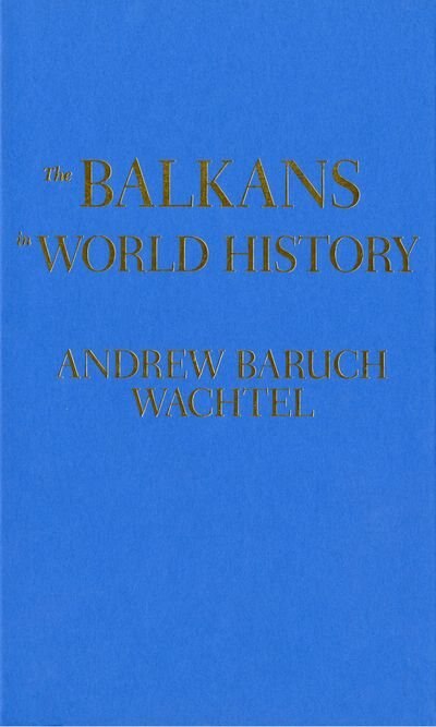 Front cover_The Balkans in World History