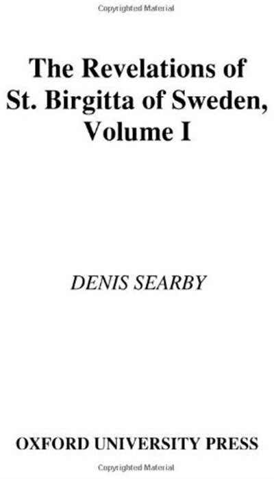 Front cover_The Revelations of St. Birgitta of Sweden: Volume I: Liber Caelestis, Books I-III