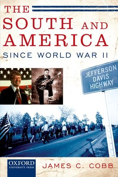 Front cover_The South and America Since World War II