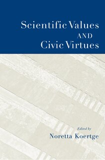 Couverture_Scientific Values And Civic Virtues