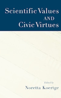 Couverture_Scientific Values And Civic Virtues
