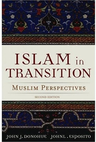 Islam in Transition: Muslim Perspectives