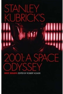 Couverture_Stanley Kubrick's 2001: A Space Odyssey