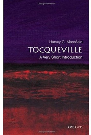 Tocqueville: A Very Short Introduction