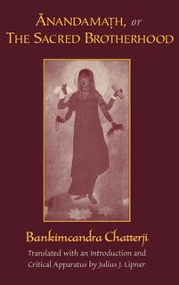 Front cover_Anandamath, or The Sacred Brotherhood