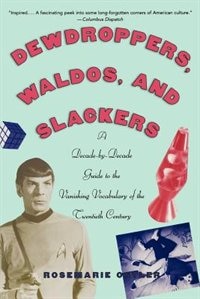Front cover_Dewdroppers, Waldos, and Slackers