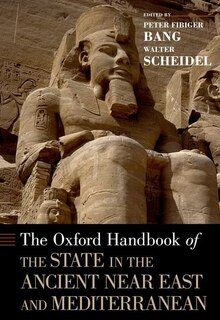 Front cover_The Oxford Handbook of the State in the Ancient Near East and Mediterranean
