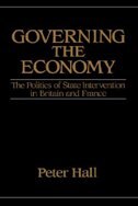 Governing the Economy: The Politics of State Intervention in Britain and France