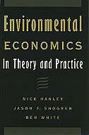 Environmental Economics: In Theory and Practice