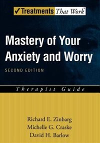 Front cover_Mastery Of Your Anxiety And Worry (maw): Therapist Guide