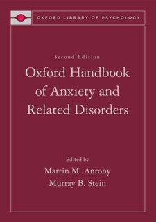 Handbook of Anxiety and the Anxiety Disorders