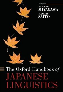 Front cover_The Oxford Handbook of Japanese Linguistics
