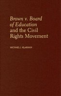 Front cover_Brown v. Board of Education and the Civil Rights Movement