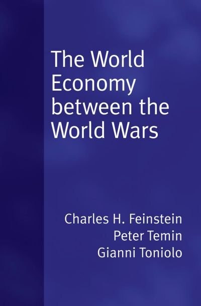 The World Economy between the Wars