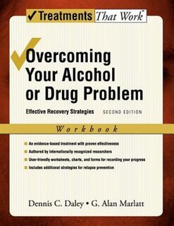 Front cover_Overcoming Your Alcohol or Drug Problem: Effective Recovery Strategies Workbook