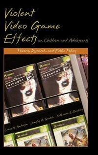Front cover_Violent Video Game Effects on Children and Adolescents