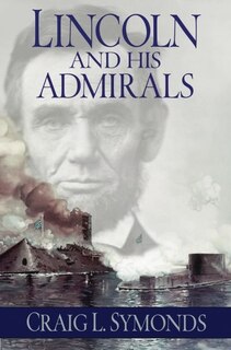 Front cover_Lincoln and His Admirals