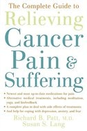 Couverture_The Complete Guide to Relieving Cancer Pain and Suffering
