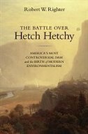 Front cover_The Battle over Hetch Hetchy