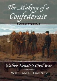 Front cover_The Making of a Confederate