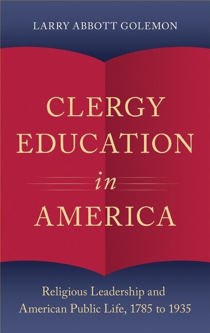 Couverture_Clergy Education In America