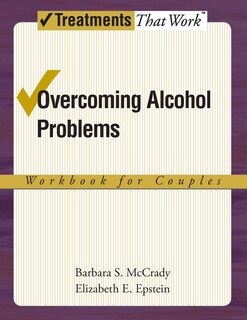 Couverture_Couples Therapy for Alcohol Use Problems: A Cognitive-Behavioral Treatment Program Workbook