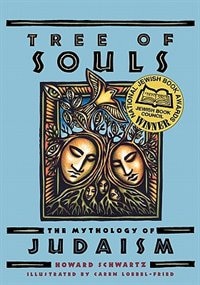 Tree Of Souls: The Mythology Of Judaism