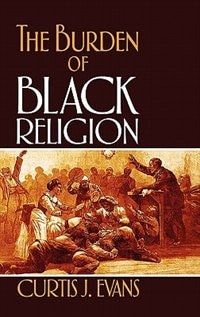 Couverture_The Burden of Black Religion