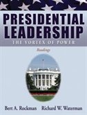 Presidential Leadership: The Vortex of Power