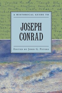 Front cover_A Historical Guide to Joseph Conrad