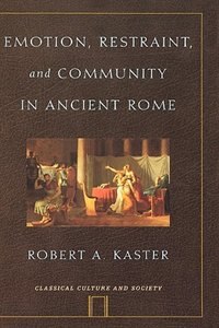 Front cover_Emotion, Restraint, and Community in Ancient Rome