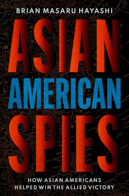 Front cover_Asian American Spies