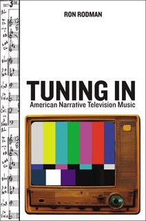 Tuning In: American Narrative Television Music