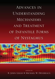 Front cover_Advances in Understanding Mechanisms and Treatment of Infantile Forms of Nystagmus
