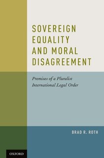 Front cover_Sovereign Equality and Moral Disagreement