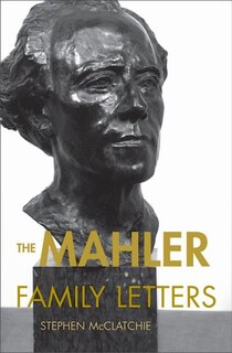 Front cover_The Mahler Family Letters