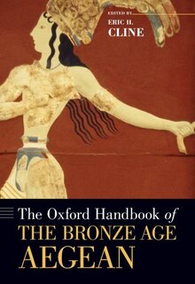 Couverture_Oxford Handbook of the Bronze Age Aegean