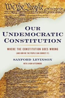 Front cover_Our Undemocratic Constitution