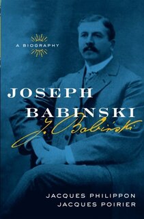 Joseph Babinski: A Biography