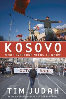 Kosovo: What Everyone Needs to Know