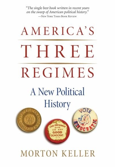 Front cover_America's Three Regimes